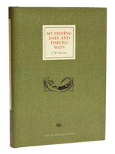 My Fishing Days and Fishing Ways