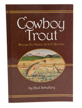 Schullery Cowboy Trout